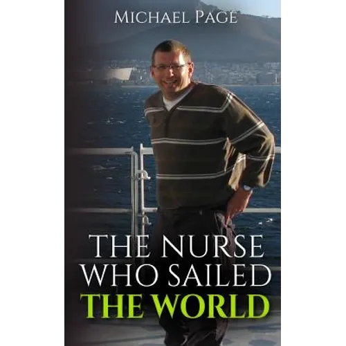 The Nurse who Sailed the World - Paperback