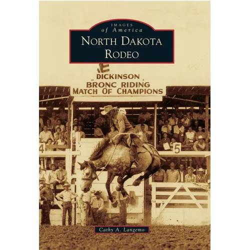 North Dakota Rodeo - Paperback