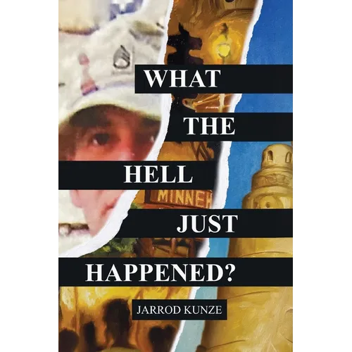 What the Hell Just Happened? - Paperback