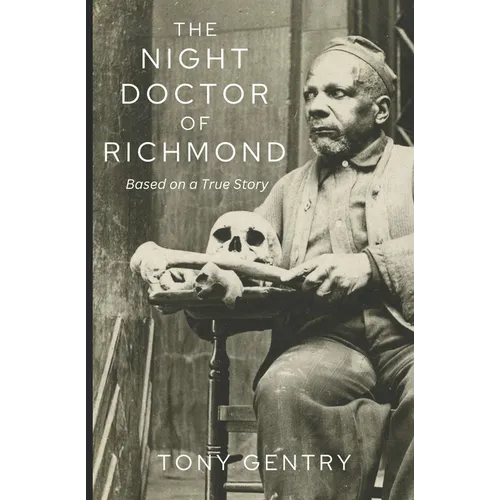 The Night Doctor of Richmond - Paperback