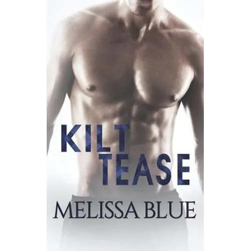 Kilt Tease - Paperback