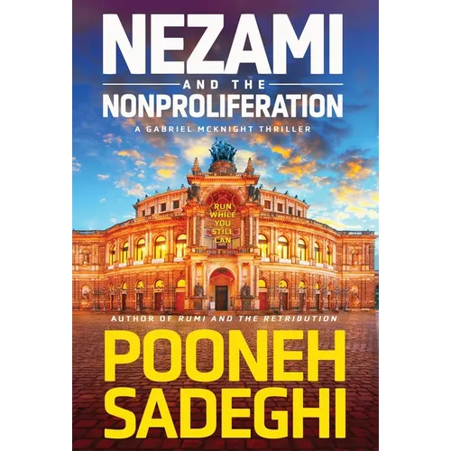 Nezami and the Nonproliferation - Hardcover