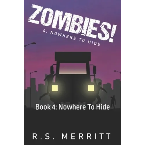 Zombies!: Book 4: Nowhere To Hide - Paperback