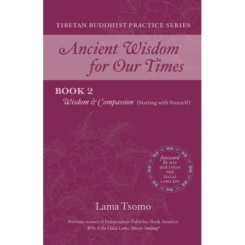 Wisdom and Compassion (Starting with Yourself)