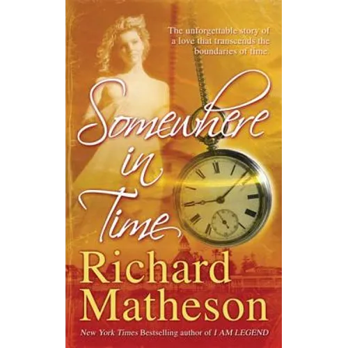 Somewhere in Time - Paperback