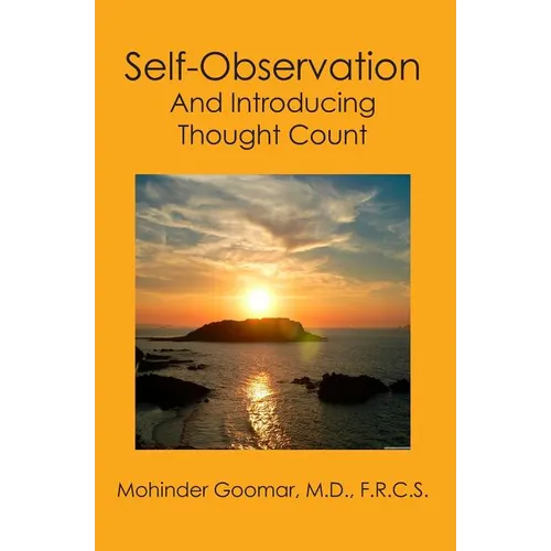 Self-Observation: And Introducing Thought Count - Paperback