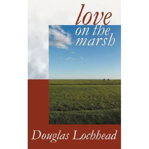 Love on the Marsh - Paperback