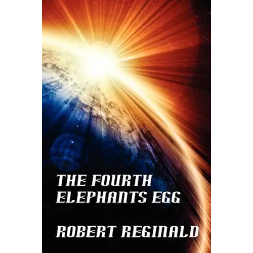The Fourth Elephant's Egg: The Hypatomancer's Tale, Book Three (Nova Europa Fantasy Saga #12) - Paperback