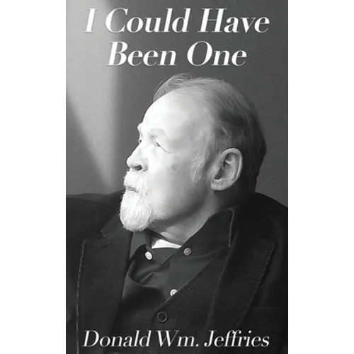 I Could Have Been One - Hardcover