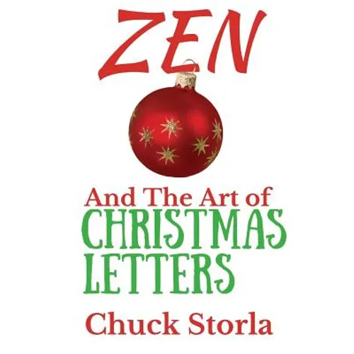 Zen and the Art of Christmas Letters - Paperback
