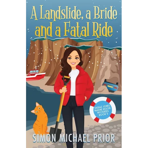 A Landslide, a Bride and a Fatal Ride - Paperback