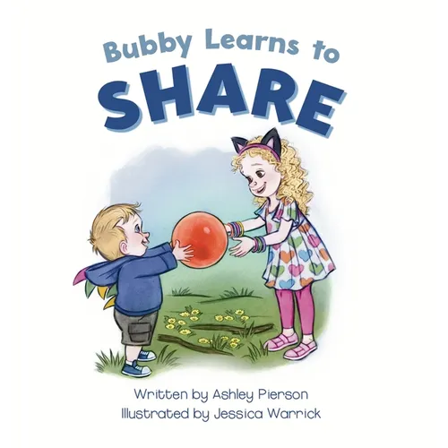 Bubby Learns to Share - Hardcover