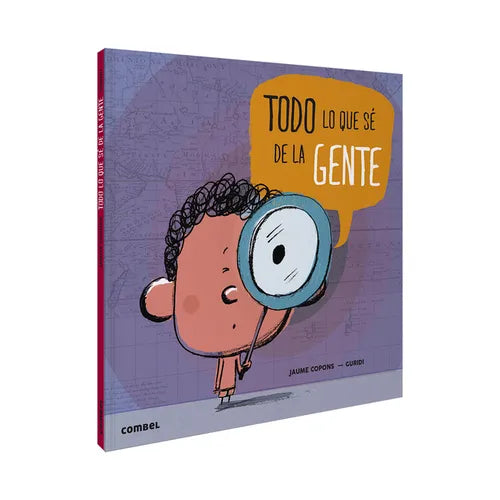 Todo Lo Que Sé de la Gente - Hardcover