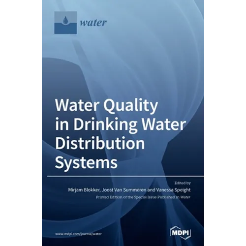 Water Quality in Drinking Water Distribution Systems