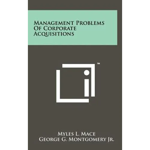 Management Problems Of Corporate Acquisitions - Hardcover