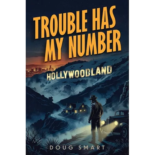 Trouble Has My Number - Paperback