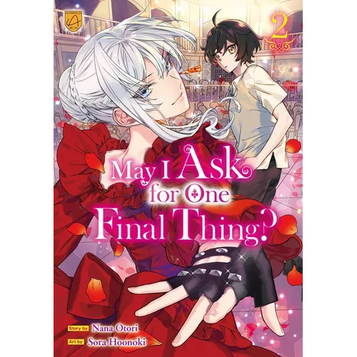 May I Ask for One Final Thing?, Vol 2 - Paperback