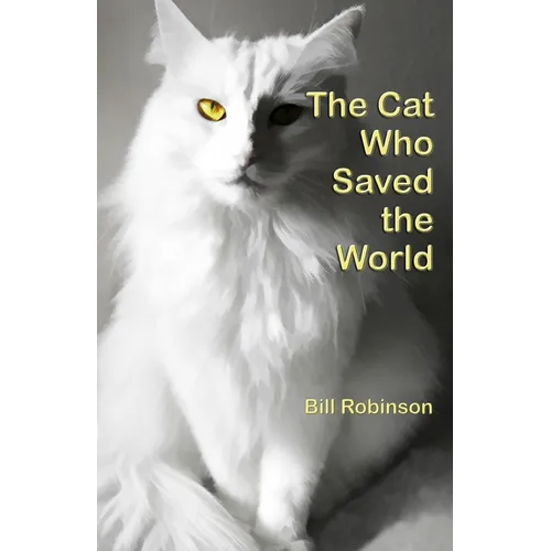 The Cat Who Saved the World - Paperback