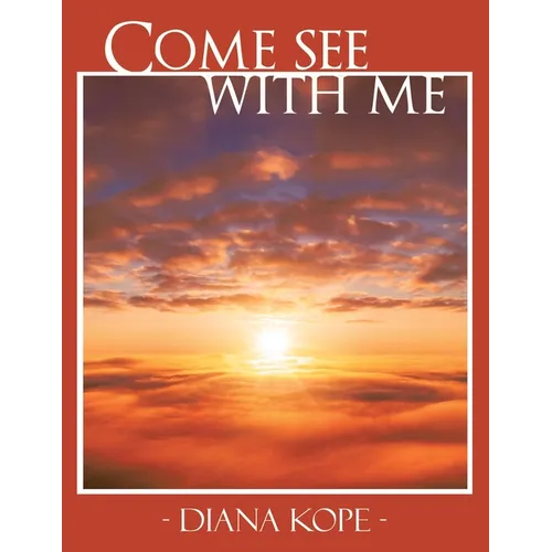 Come See with Me - Paperback
