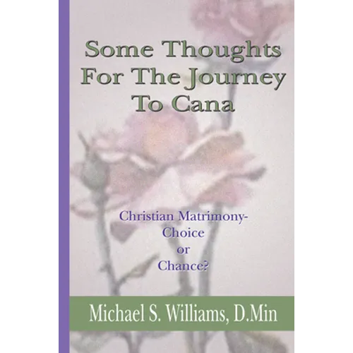 Some Thoughts For The Journey To Cana - Paperback