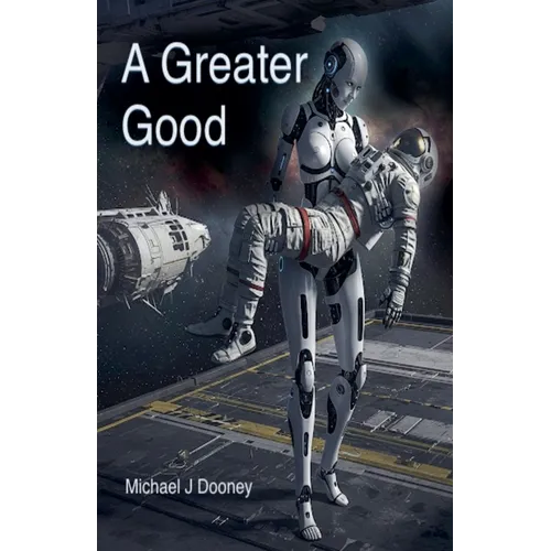 A Greater Good - Paperback
