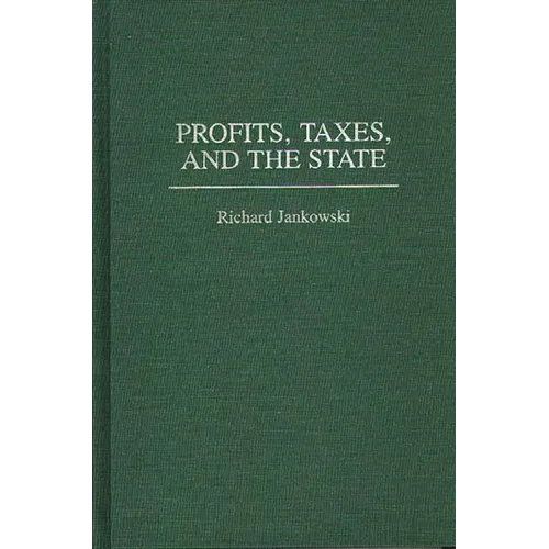 Profits, Taxes, and the State