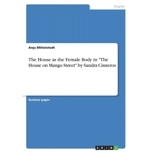 The House as the Female Body in 