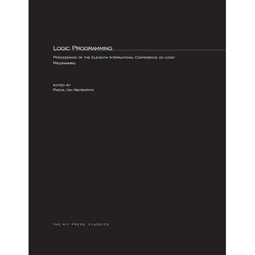 Logic Programming: The 11th International Conference - Paperback
