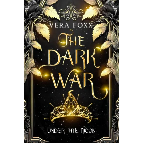 Under the Moon: The Dark War - Paperback