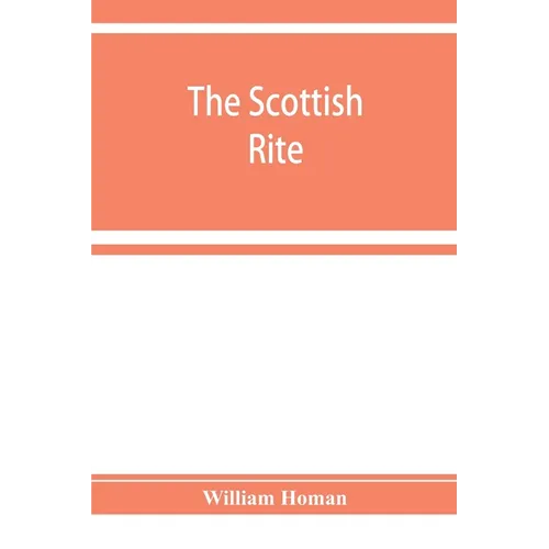 The Scottish rite - Paperback