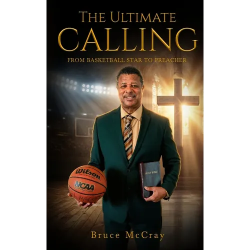 The Ultimate Calling - Hardcover