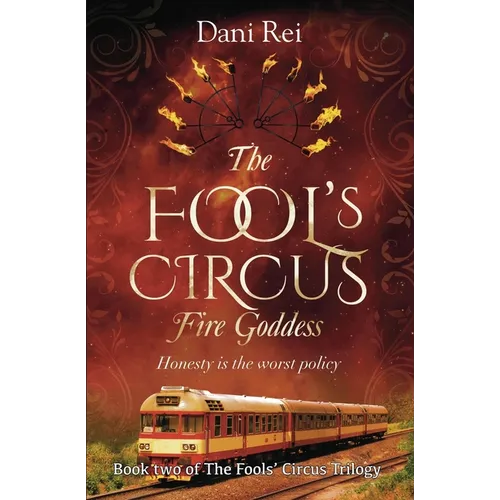 The Fools' Circus: Fire Goddess - Paperback
