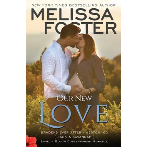 Our New Love: Jack & Savannah's Baby - Paperback