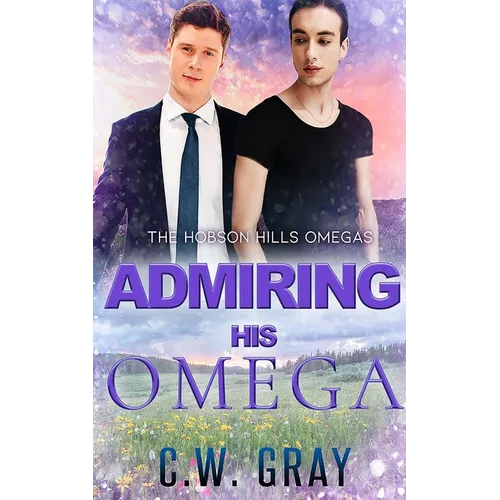 Admiring His Omega - Paperback