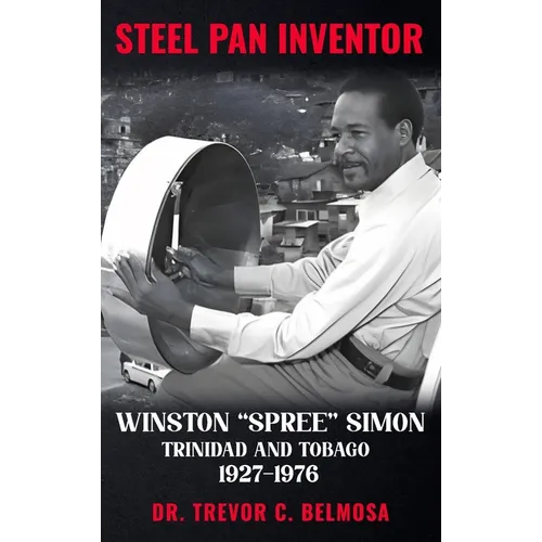 Steel Pan Inventor: WINSTON 