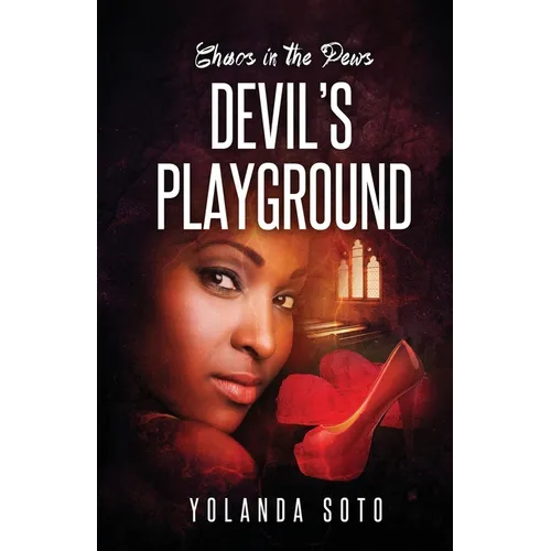 Devil's Playground: Chaos in the Pews - Paperback