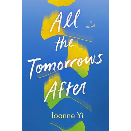 All the Tomorrows After - Hardcover