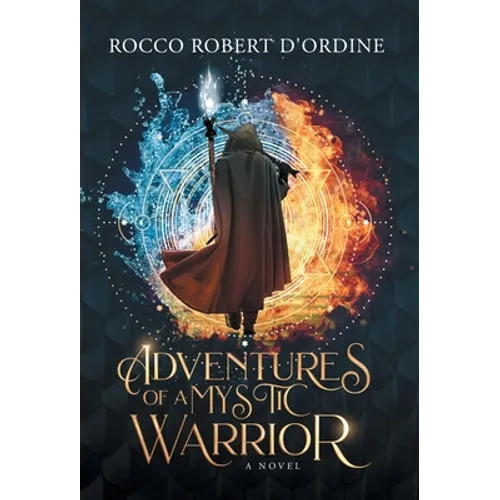 Adventures of a Mystic Warrior - Hardcover