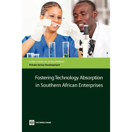 Fostering Technology Absorption in Southern African Enterprises - Paperback