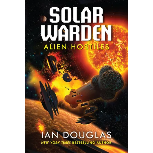 Alien Hostiles: Solar Warden Book Two - Mass Market Paperbound