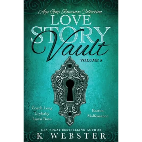 Love Story Vault: Age Gap Romance Collection - Paperback