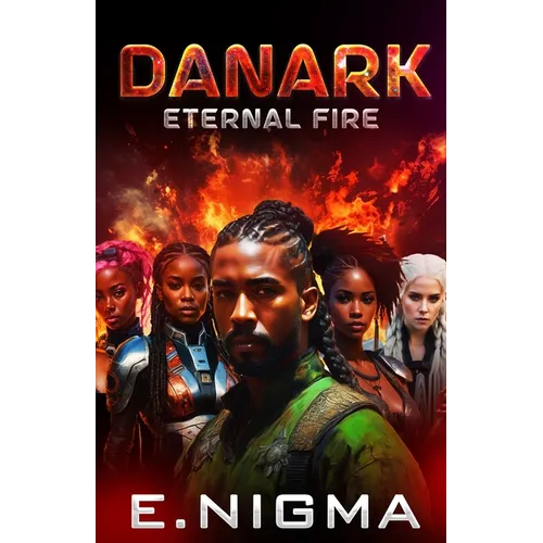Danark: Eternal Fire - Paperback