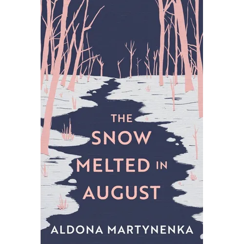 The Snow Melted in August - Paperback