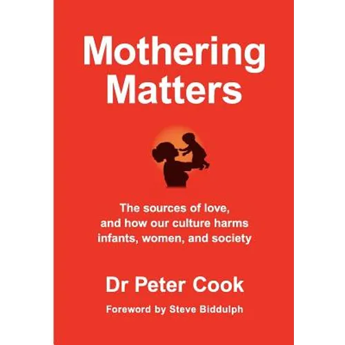 Mothering Matters - Paperback