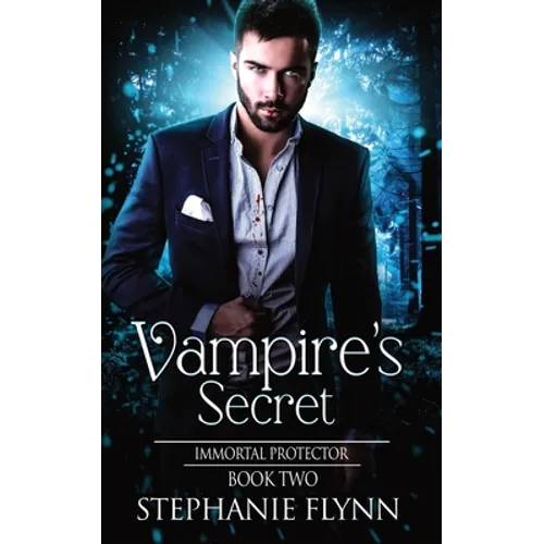 Vampire's Secret: A Steamy Paranormal Urban Fantasy Romance - Paperback