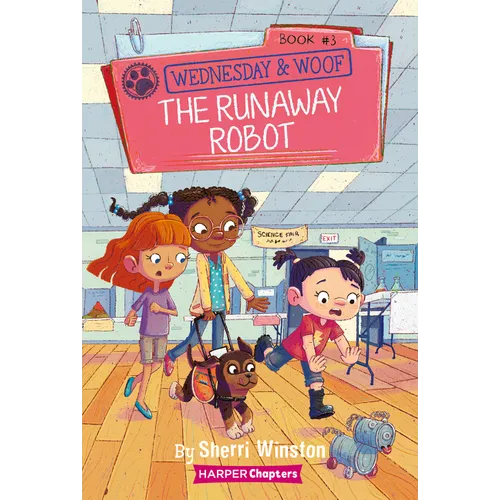 Wednesday and Woof #3: The Runaway Robot - Paperback
