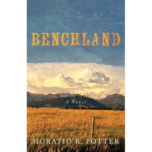 Benchland - Paperback