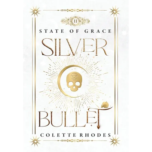 Silver Bullet - Hardcover
