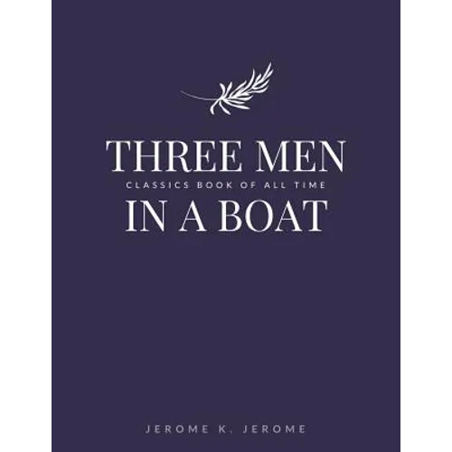 Three Men in a Boat - Paperback