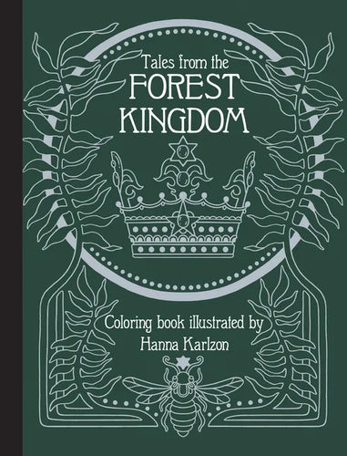 Tales from the Forest Kingdom Coloring Book - Hardcover
